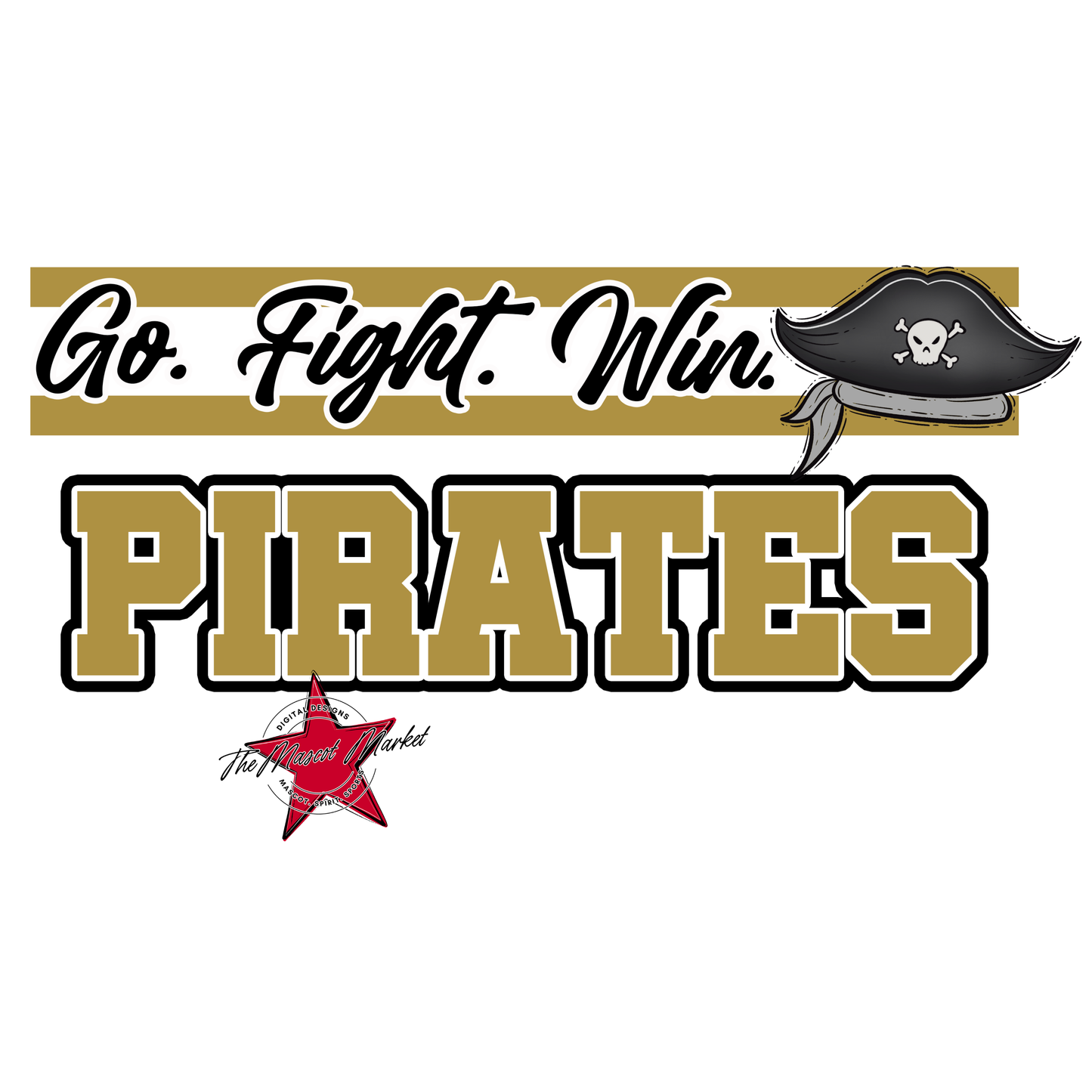 Pirates Go Fight Win Mascot Lines-Gold