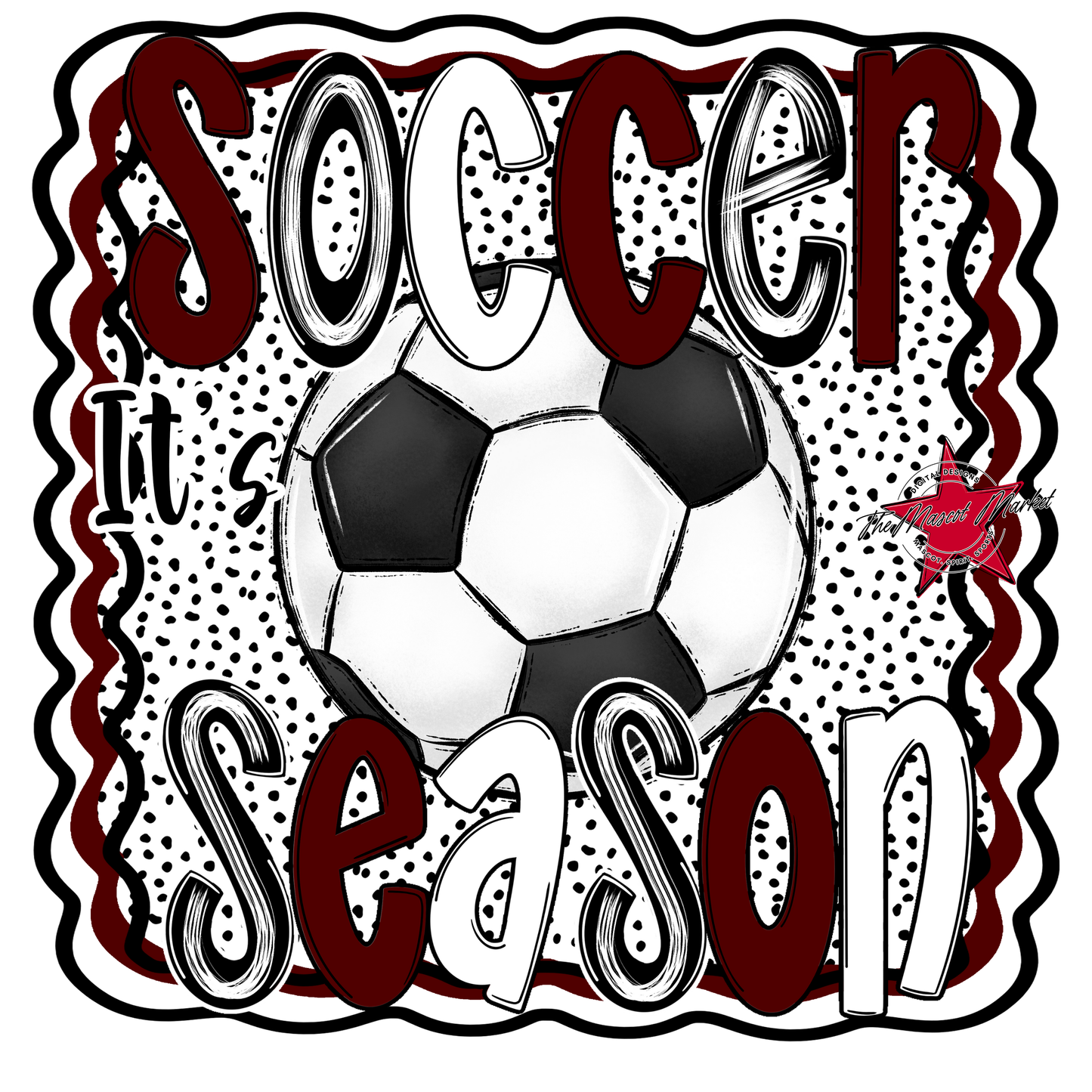 It's Soccer Season Dot Design-Maroon