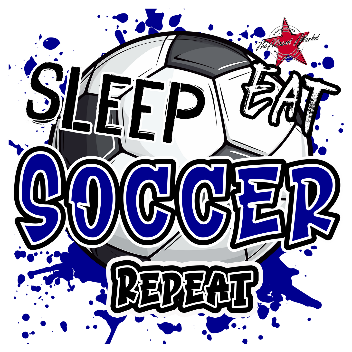 Eat Sleep Soccer Repeat-Blue