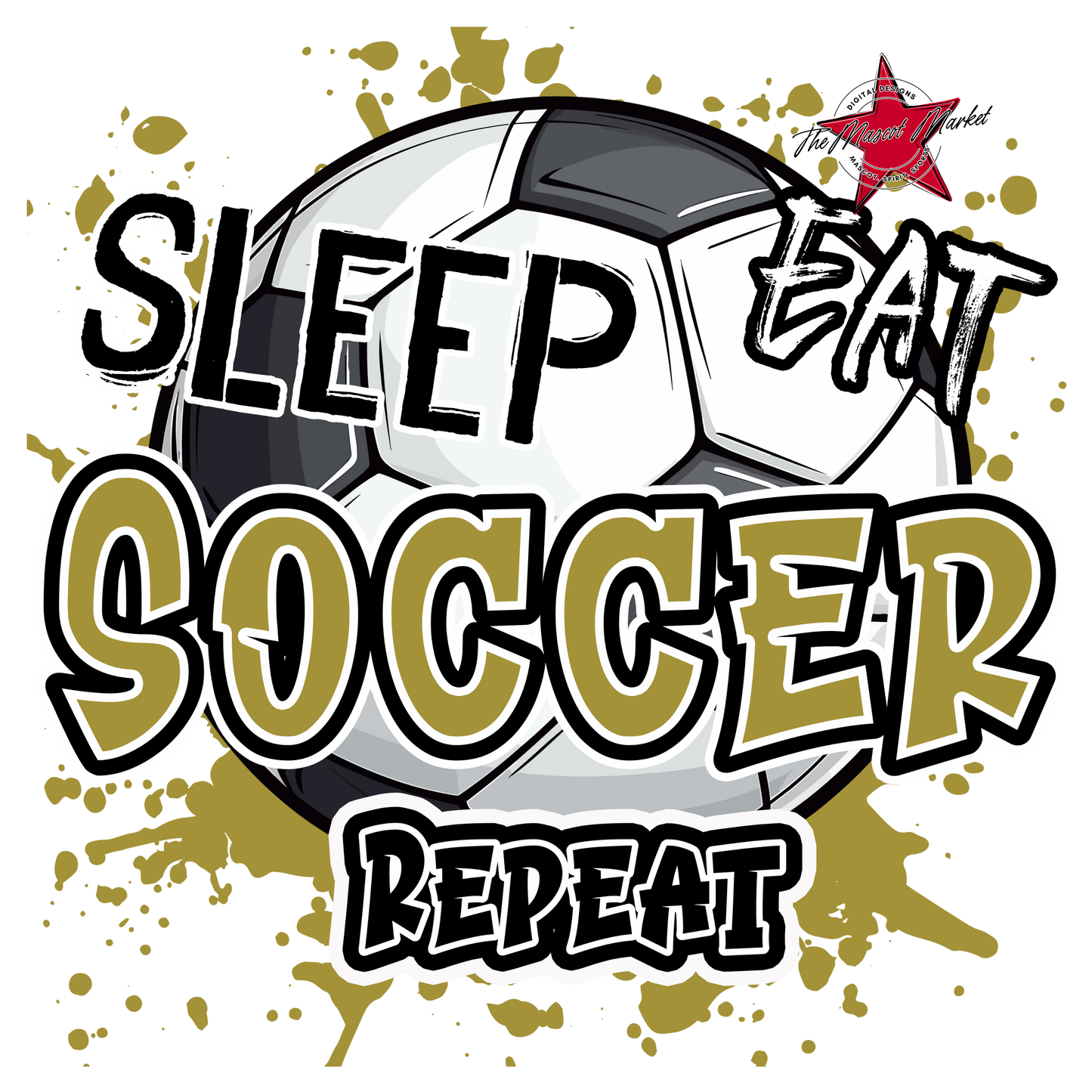 Eat Sleep Soccer Repeat-Gold