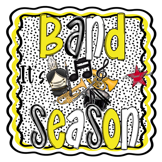 It's Band Season-Bright Yellow