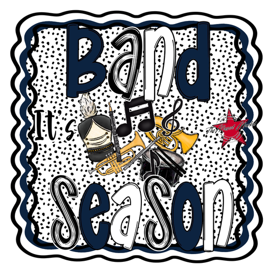 It's Band Season-Navy