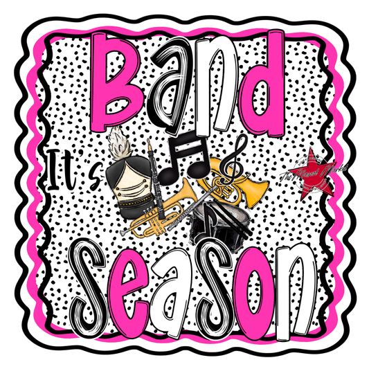 It's Band Season-Pink