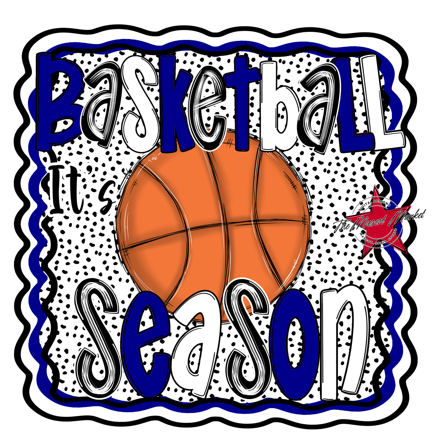 It's Basketball Season Design-Blue