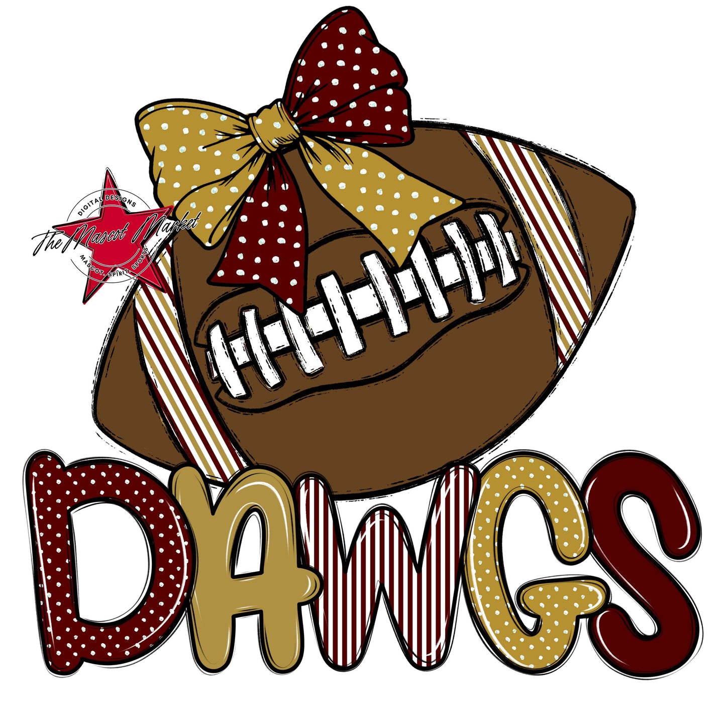 Dawgs Football Spirit Design-Maroon & Gold