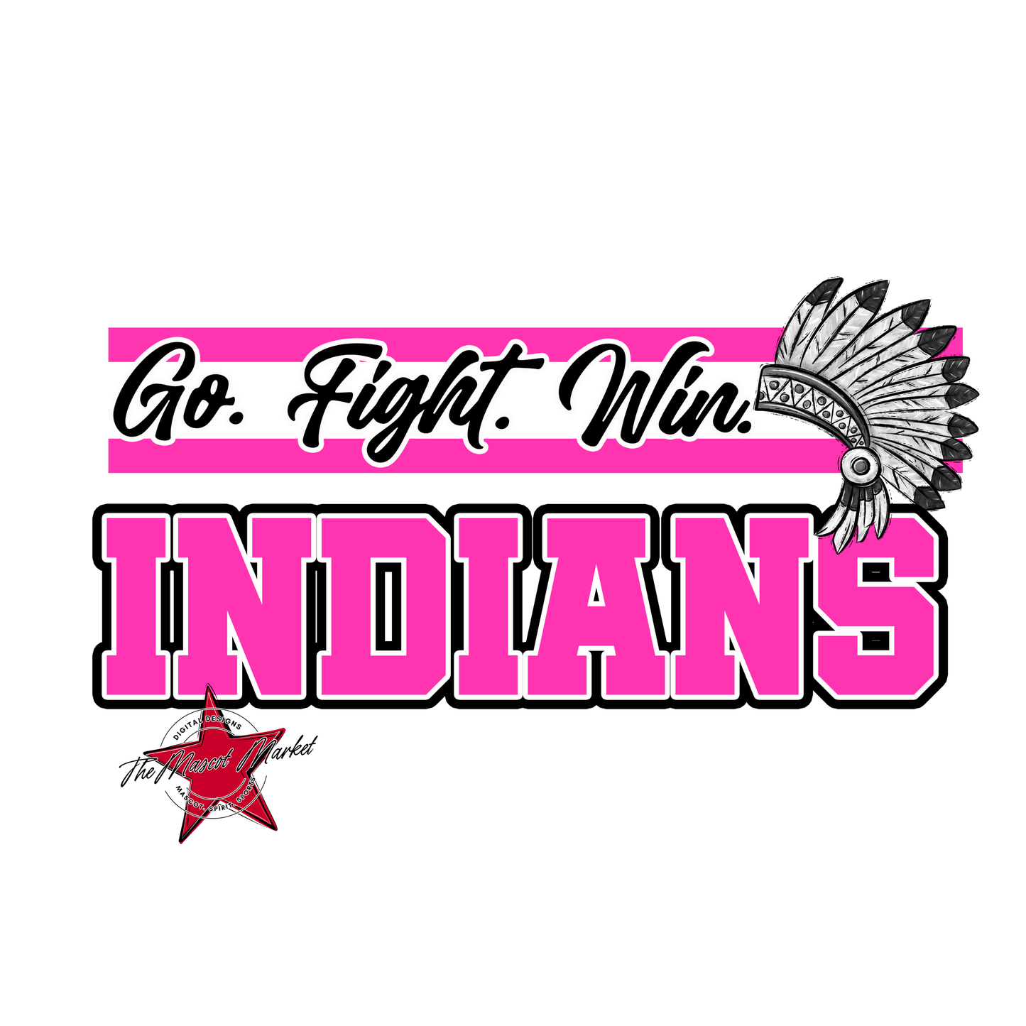 Indians Go Fight Win Mascot Lines-Pink