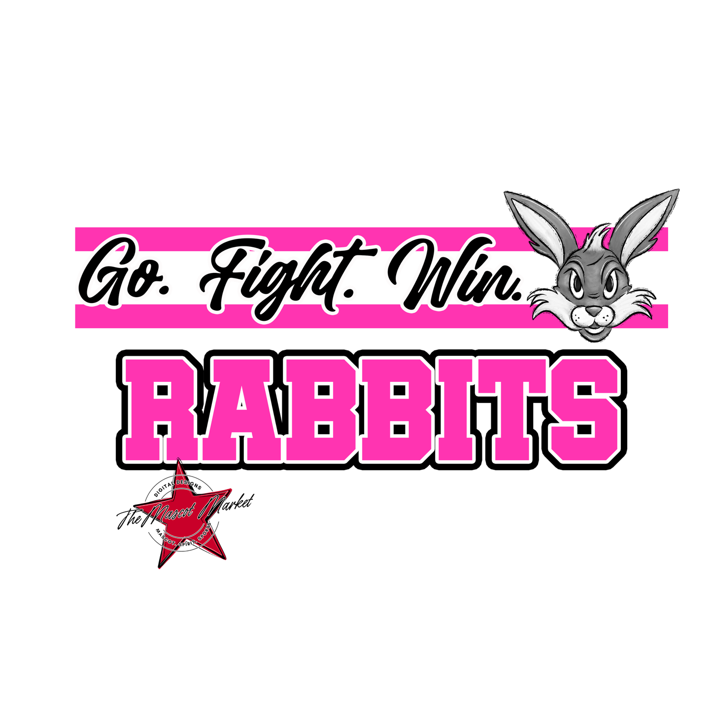 Rabbits Go Fight Win Mascot Lines-Pink