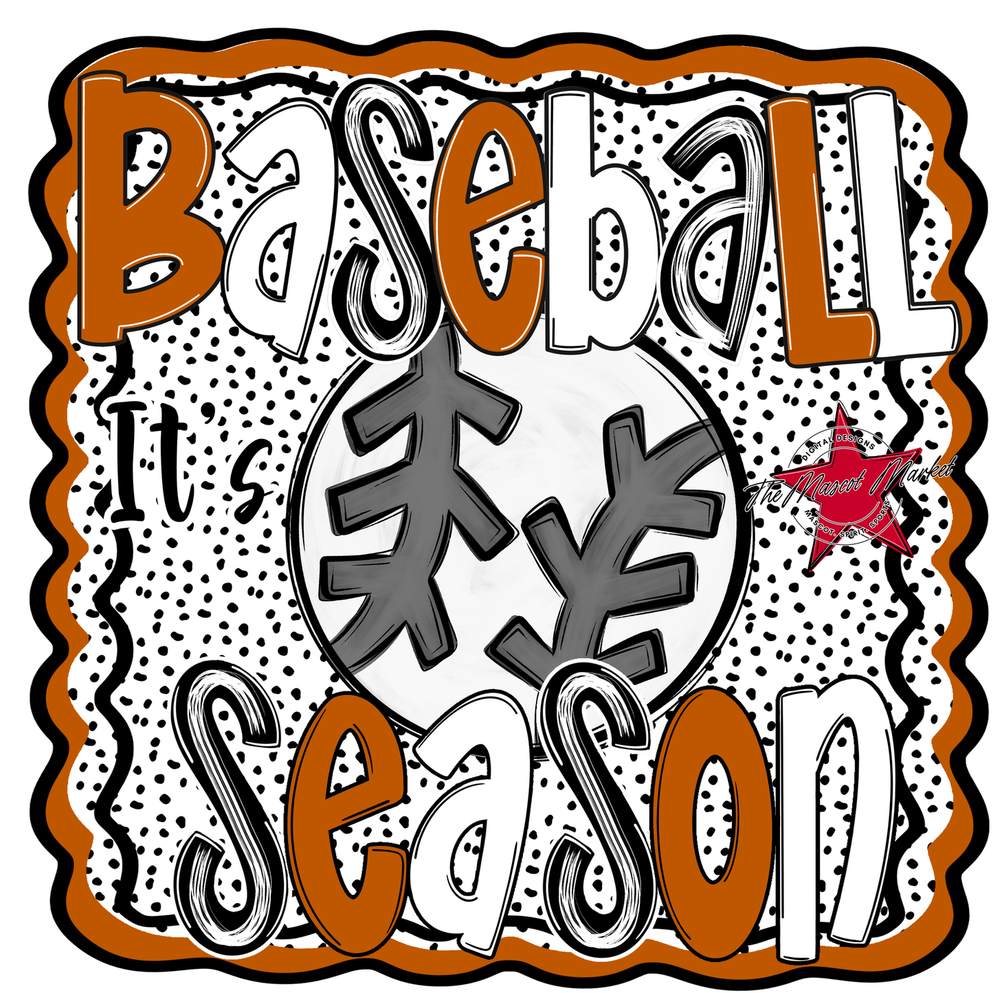 It's Baseball Season Dot Design-Burnt Orange