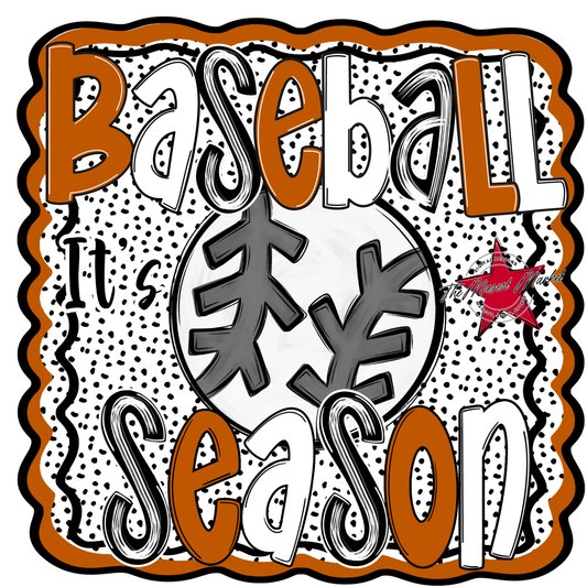 It's Baseball Season Dot Design-Burnt Orange