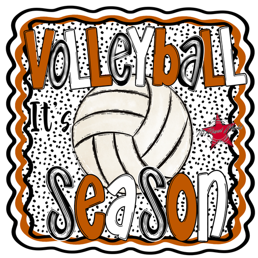 It's Volleyball Season Design-Burnt Orange