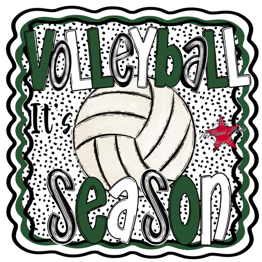 It's Volleyball Season Design-Green