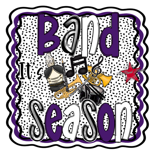 It's Band Season-Purple