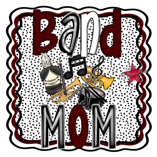 Band Mom Dot Design-Maroon