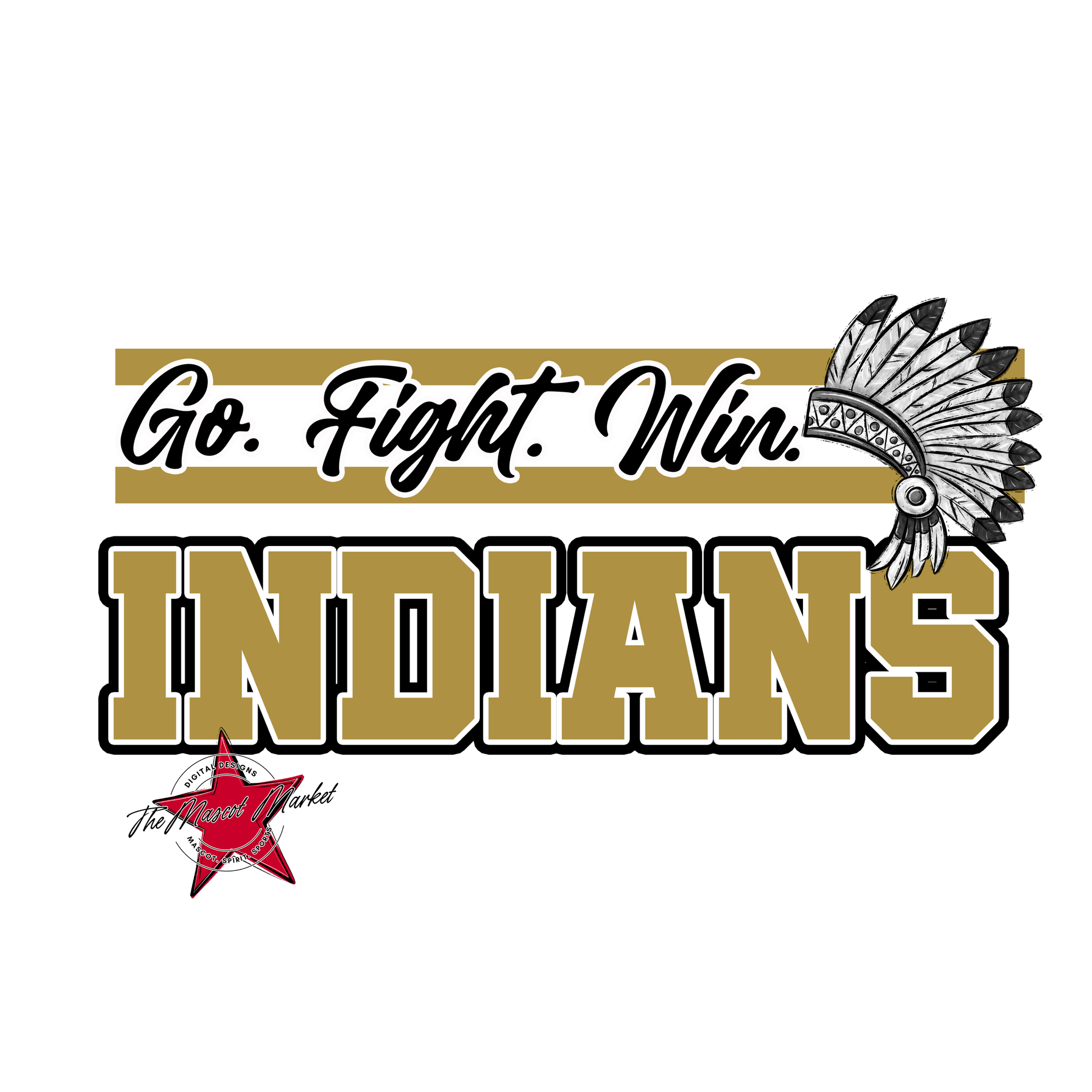 Indians Go Fight Win Mascot Lines-Gold
