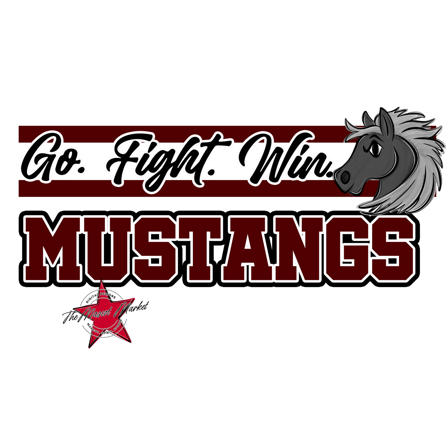Mustangs Go Fight Win Mascot Lines-Maroon