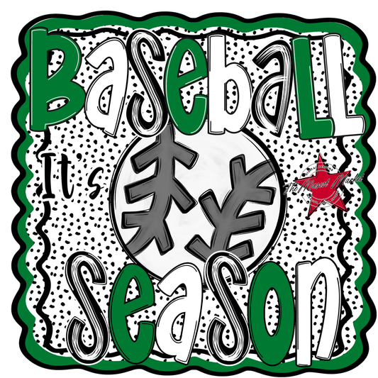 It's Baseball Season Dot Design-Kelly Green